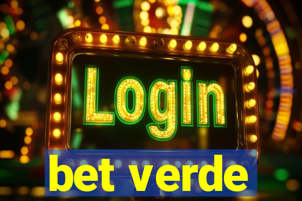 bet verde